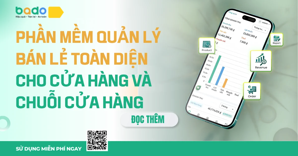 Phần mềm quản lý bán lẻ toàn diện cho cửa hàng và chuỗi cửa hàng